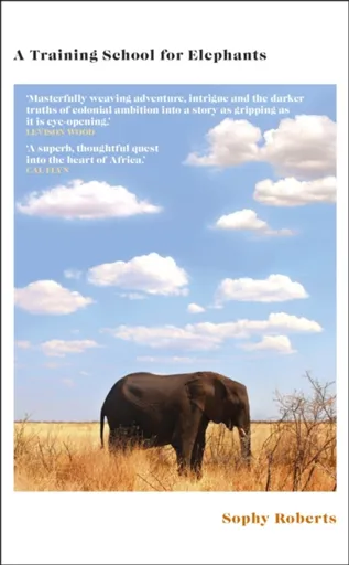 A Training School for Elephants - Sophy Roberts