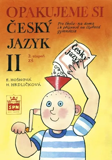 Opakujeme si český jazyk II pro 2. st. ZŠ - Vlastimil Styblík, kolektiv autorů