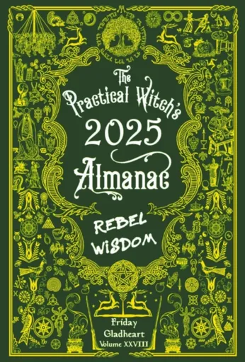 The Practical Witch's Almanac 2025 - Friday Gladheart