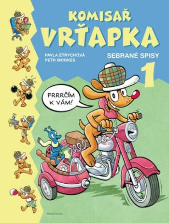 Komisař Vrťapka - Petr Morkes, Pavla Etrychová