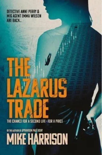 The Lazarus Trade - Mike Harrson