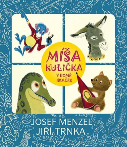 Míša Kulička v domě hraček - Josef Menzel