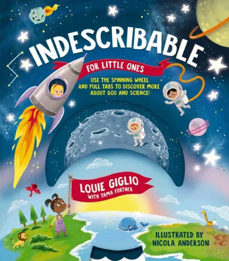 Indescribable for Little Ones - Louie Giglio