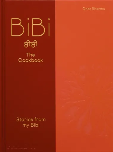 BiBi The Cookbook - Chet Sharma