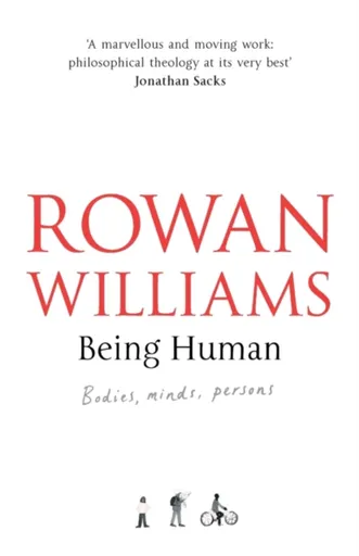 Being Human - Rowan Williams