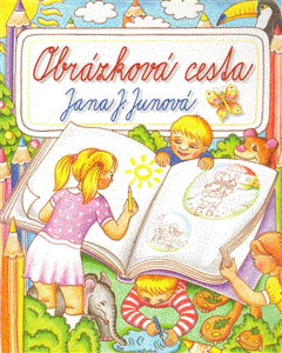 Obrázková cesta - Jana J. Junová