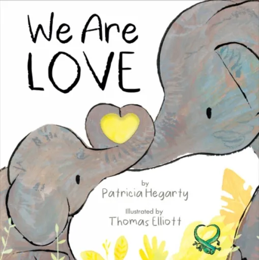 We Are Love - Hegarty Patricia