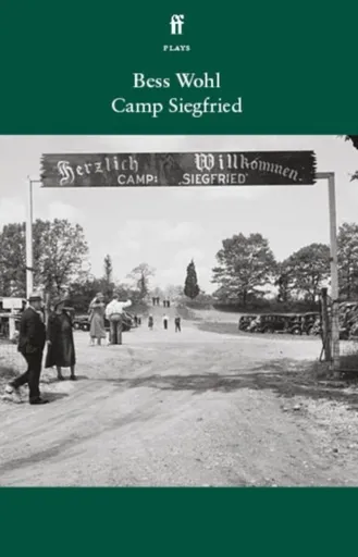 Camp Siegfried - Bess Wohl
