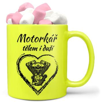 FLUO Hrnek Motorkář tělem i duší (Náplň hrníčku: Marshmallow)