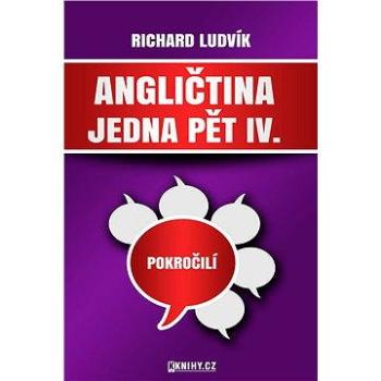 Angličtina jedna pět IV.  (978-80-757-0020-9)