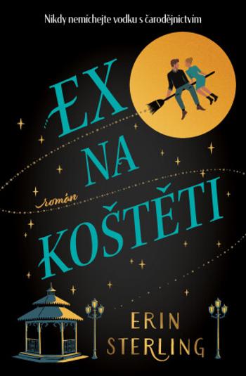 Ex na koštěti - Erin Sterling