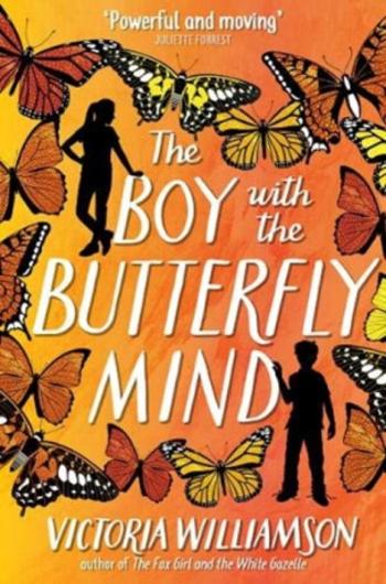 The Boy with the Butterfly Mind - Victoria Williamson