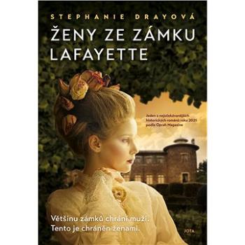 Ženy ze zámku Lafayette (978-80-7689-038-1)