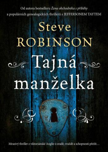 Tajná manželka - Steve Robinson