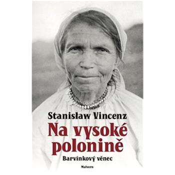 Na vysoké polonině: Barvínkový věnec (978-80-7530-349-3)