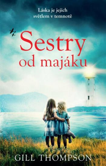 Sestry od majáku - Gill Thompson