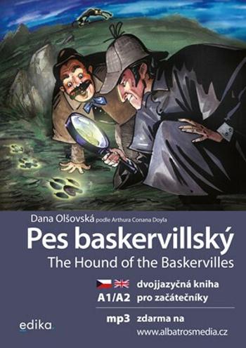 Pes baskervillský The Hound of the Baskervilles - Dana Olšovská