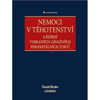 Nemoci v těhotenství (978-80-271-2009-3)