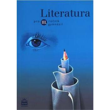 Literatura pro 3. ročník gymnázií (80-7235-227-X)