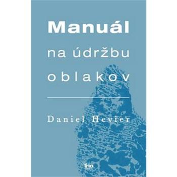 Manuál na údržbu oblakov (978-80-8170-063-7)