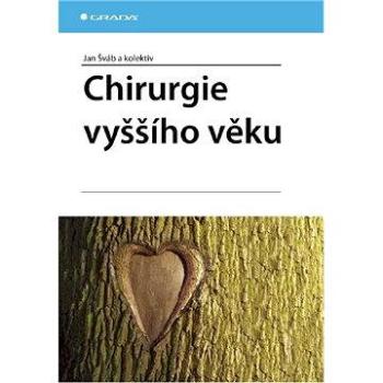 Chirurgie vyššího věku (978-80-247-2604-5)