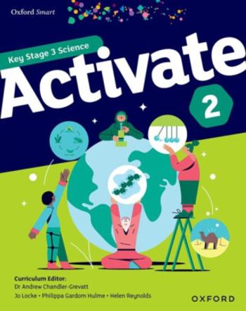 Oxford Smart Activate 2 Student Book - Reynolds Helen, Philippa Gardom Hulme, Jo Locke