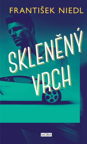 Skleněný vrch - František Niedl - e-kniha