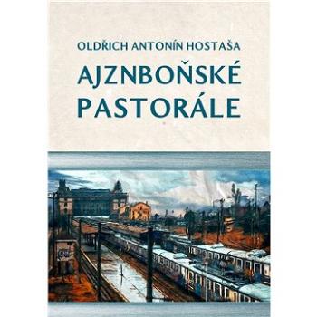 Ajznboňské pastorále (999-00-034-0991-1)