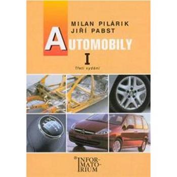 Automobily I: pro obor vzdělání Automechanik (978-80-7333-100-9)