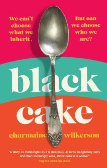 Black Cake - Charmaine Wilkerson