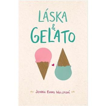 Láska & gelato (978-80-7661-264-8)