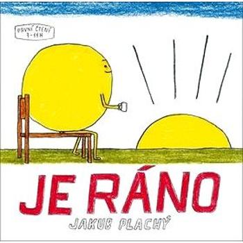 Je ráno (978-80-7515-097-4)