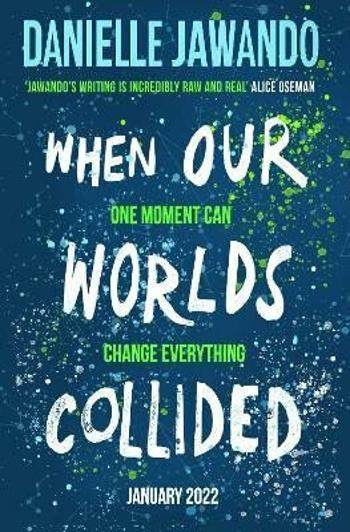 When Our Worlds Collided - Jawando Danielle