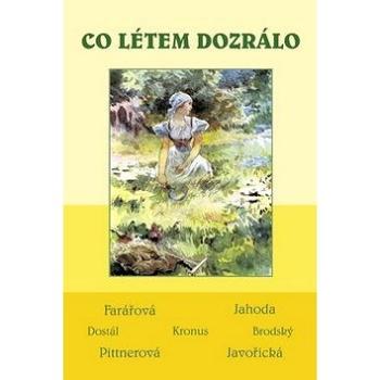 Co létem dozrálo (978-80-7268-916-3)