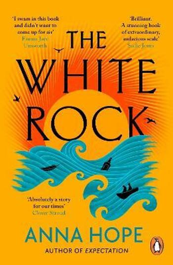 The White Rock - Anna Hope