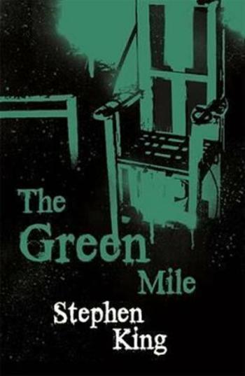 The Green Mile - Stephen King