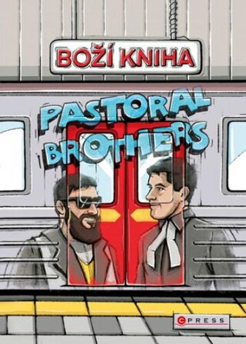 Boží kniha Pastoral Brothers - Karel Müller, Jakub Helebrant