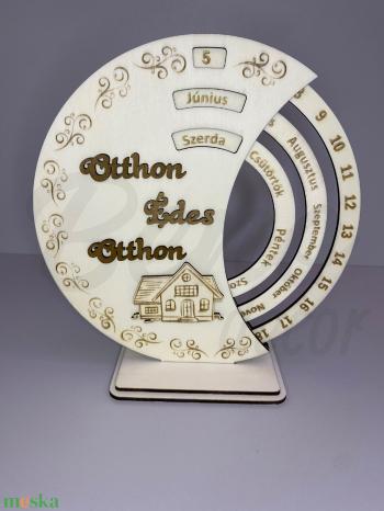 Home Sweet Home / Otthon édes otthon – Fa öröknaptár