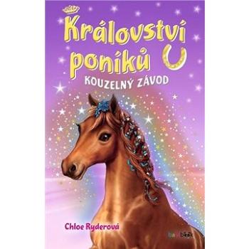 Království poníků Kouzelný závod (978-80-271-2232-5)