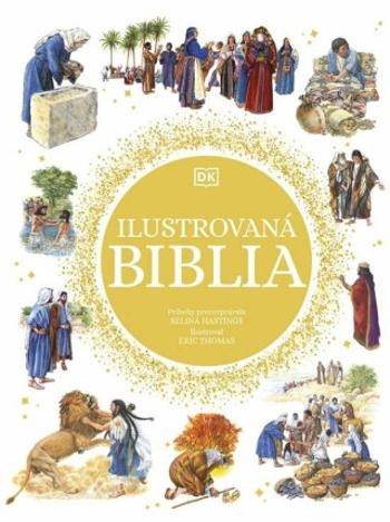 Ilustrovaná Biblia - Selina Hastingsová