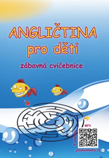 Angličtina pro děti - Štěpánka Pařízková