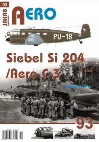 AERO 93 Siebel Si-204/Aero C-3, 2. část - Miroslav Irra