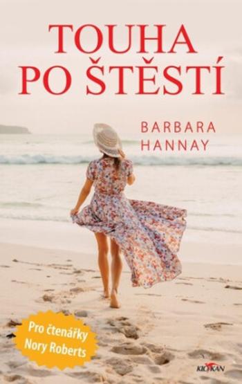 Touha po štěstí (Defekt) - Barbara Hannay