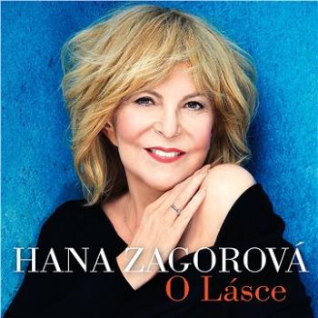 Zagorová Hana: O Lásce - CD (SU6352-2)