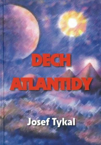 Dech Atlantidy - Tykal Josef