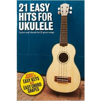 MS 21 Easy Hits For Ukulele (HN182384)