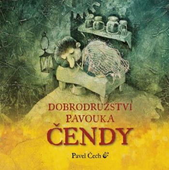 Dobrodružství pavouka Čendy - Pavel Čech