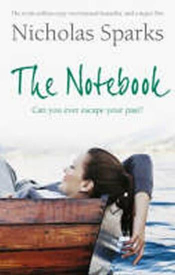 The Notebook - Nicholas Sparks