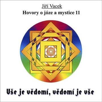 Hovory o józe a mystice č. 11