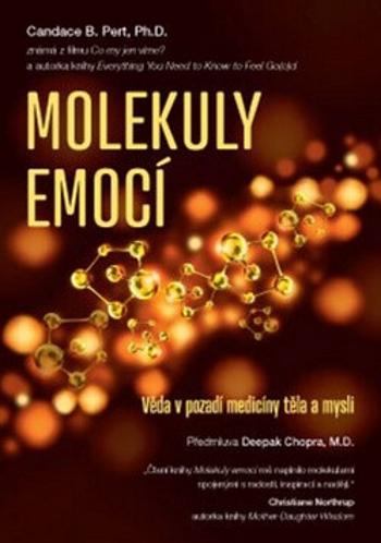 Molekuly emocí - Candace B. Pert